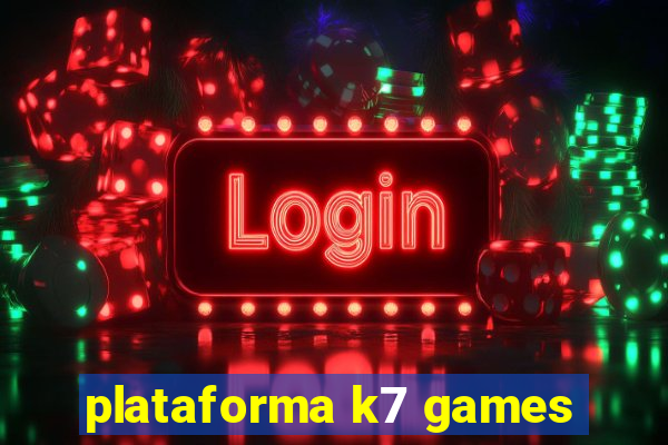 plataforma k7 games